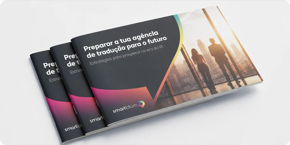 Capa do guia Preparar a tua agência de tradução para o futuro: estratégias para prosperar na era da IA